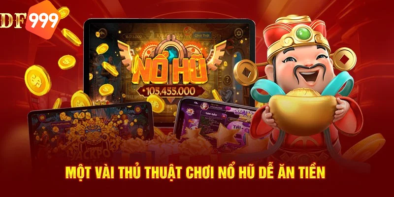 Mẹo chơi hay, hiệu quả